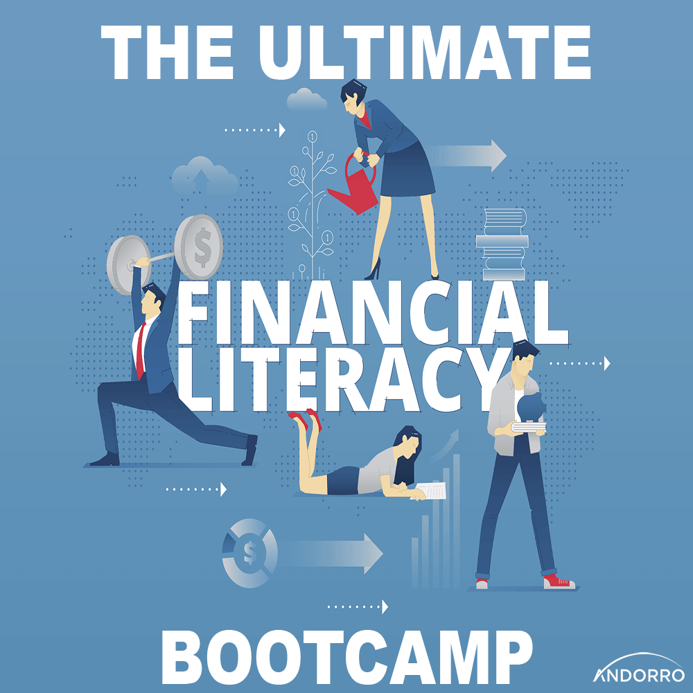 The Ultimate Financial Literacy Bootcamp